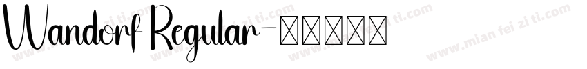 Wandorf Regular字体转换